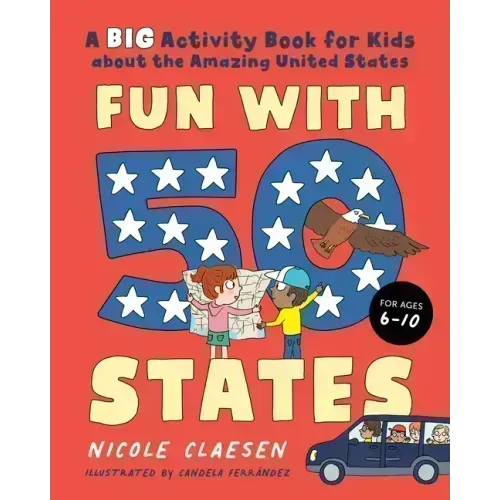 Fun with 50 States: A Big Activity Book for Kids about the Amazing United States