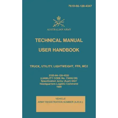 Technical Manual User Handbook Truck, Utility, Lightweight, FFR, MC2: 7610-66-128-4347
