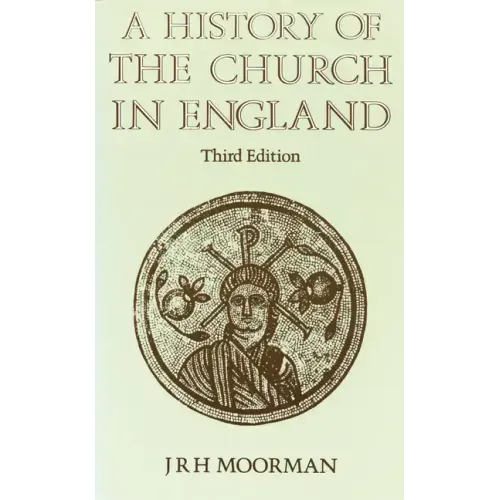 A History of the Church in England: Third Edition