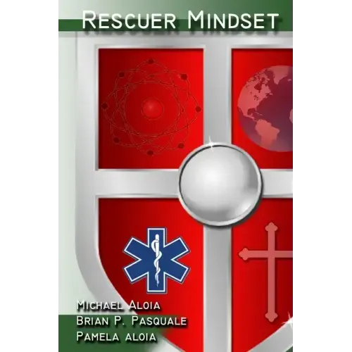 Rescuer Mindset