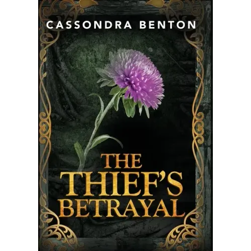 The Thief's Betrayal