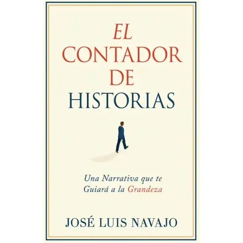 El Contador de Historias: Una Narrativa Que Te Guiará a la Grandeza