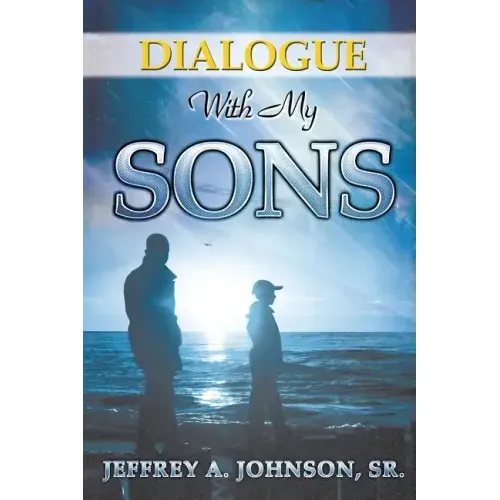 Dialogue with My Sons