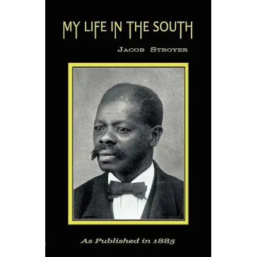 My Life in the South