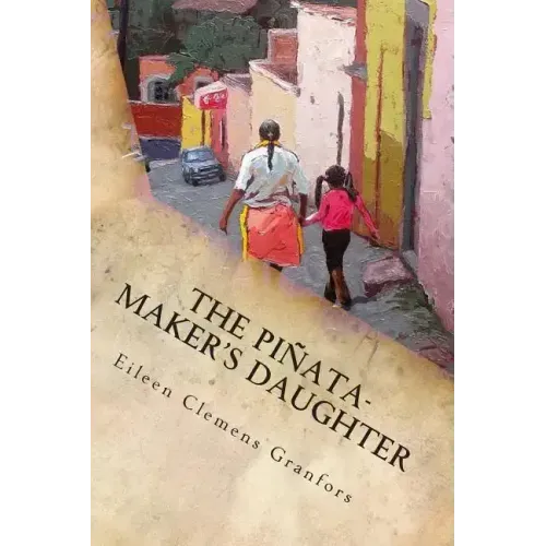 The Pinata-Maker's Daughter