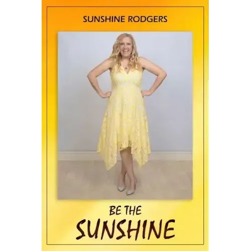 Be The Sunshine