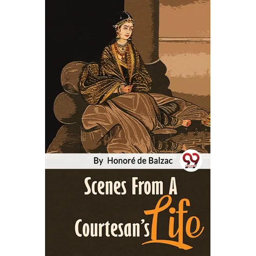 Scenes From A Courtesan'S Life