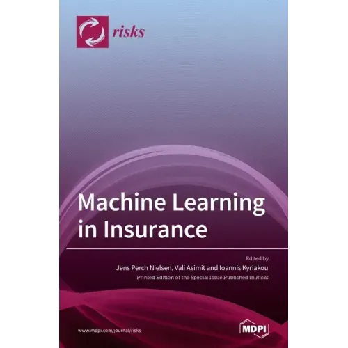 Machine Learning in Insurance