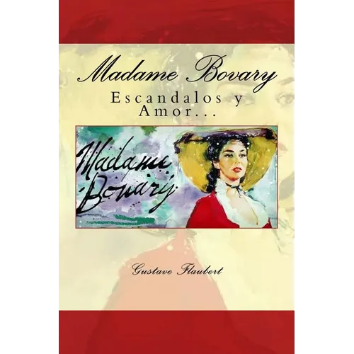 Madame Bovary (Spanish) Edition