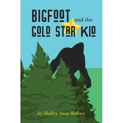 Bigfoot and the Gold Star Kid
