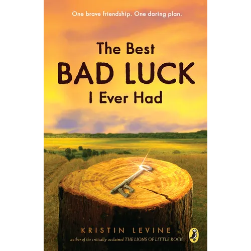 The Best Bad Luck I Ever Had