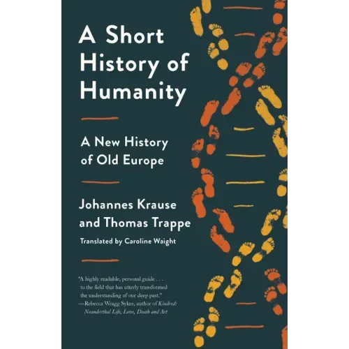 A Short History of Humanity: A New History of Old Europe