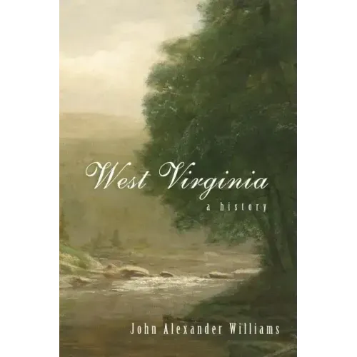 West Virginia: A History