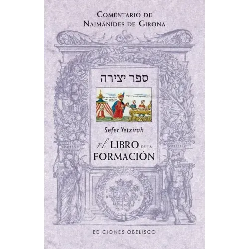 Sefer Yetzirah: El Libro de la Formacion