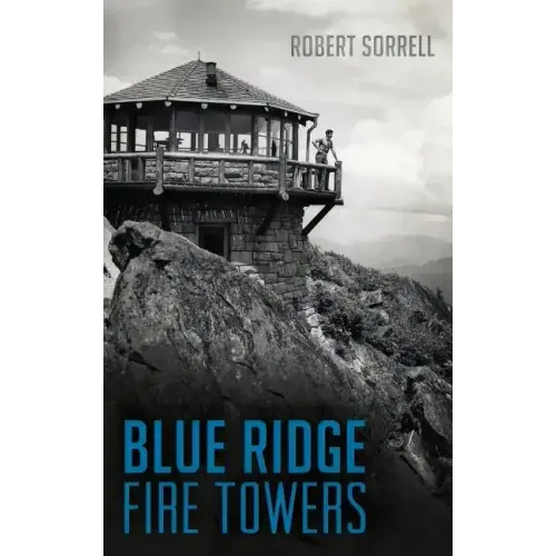 Blue Ridge Fire Towers