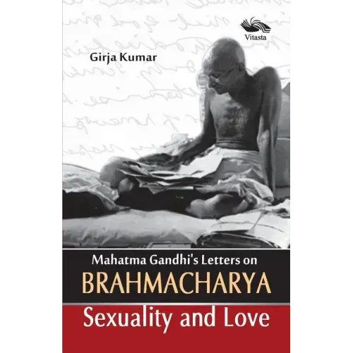 Mahatma Gandhi's Letter on Brahamacharya