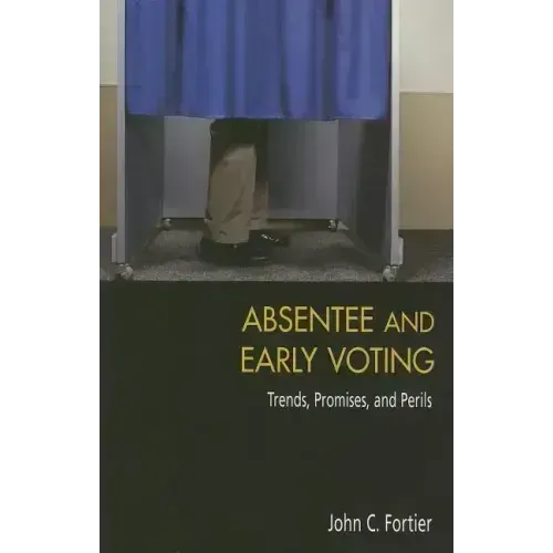 Absentee and Early Voting