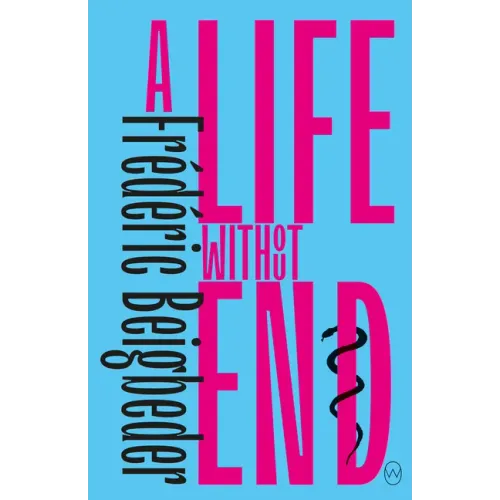 A Life Without End