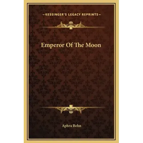 Emperor of the Moon