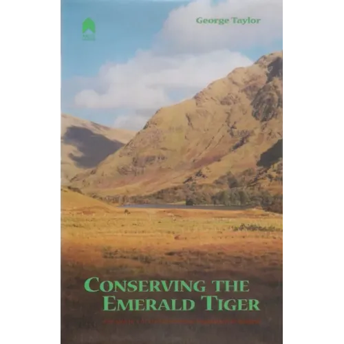 Conserving the Emerald Tiger: The Politics of Environmental Regulation in Ireland