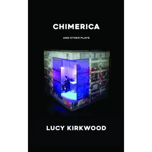Chimerica and Other Plays