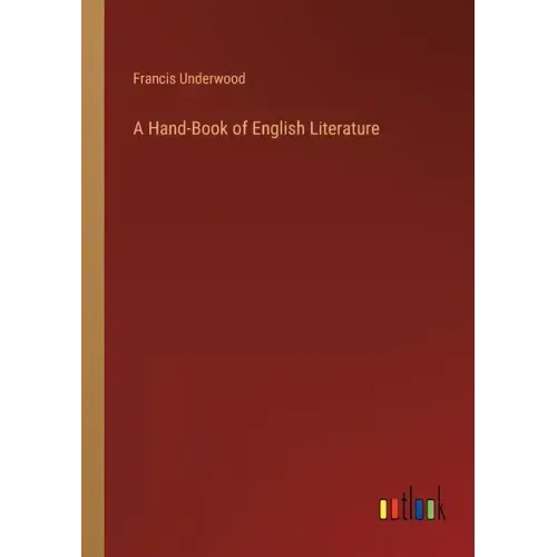 A Hand-Book of English Literature