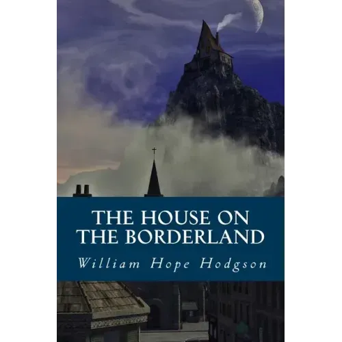 The House on the Borderland