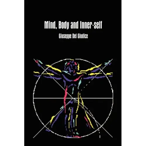 Mind, Body and Inner-self