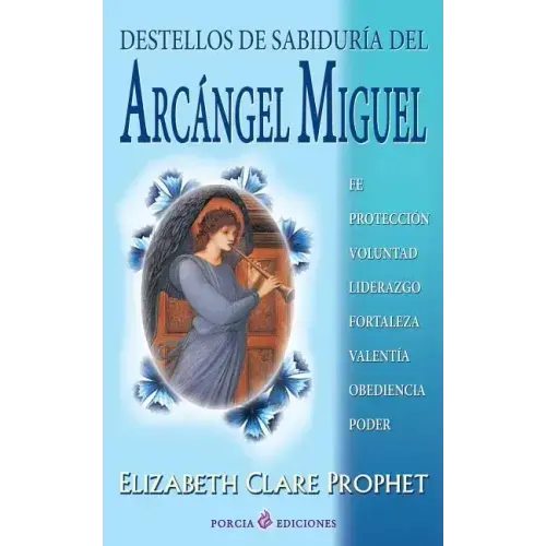 Destellos de sabiduria del Arcangel Miguel