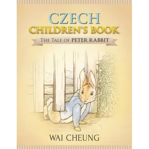 Czech Children's Book: The Tale of Peter Rabbit