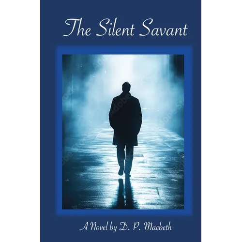 The Silent Savant