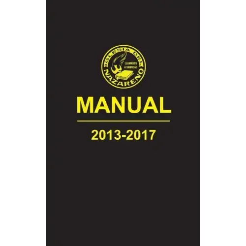 Manual de La Iglesia del Nazareno, 2013-2017