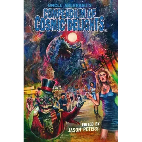 Uncle Aberrant's Compendium of Cosmic Delights