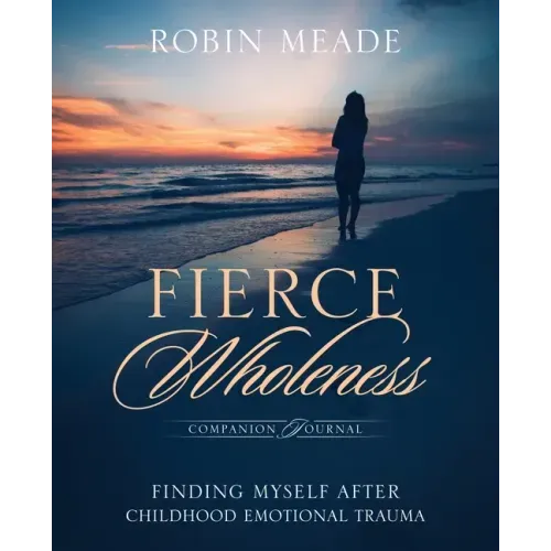 Fierce Wholeness Companion Journal