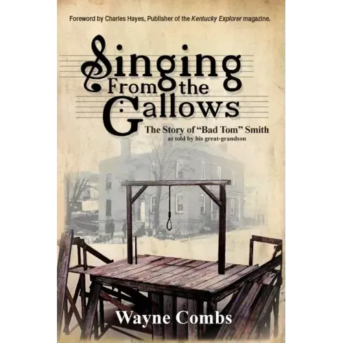 Singing from the Gallows
