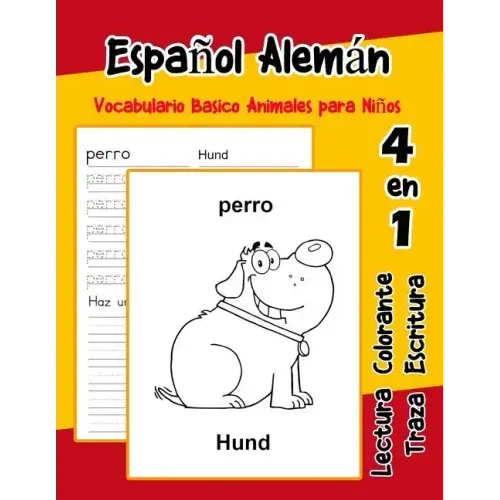 Español Alemán Vocabulario Basico Animales para Niños: Vocabulario en Espanol Aleman de preescolar kínder primer Segundo Tercero grado