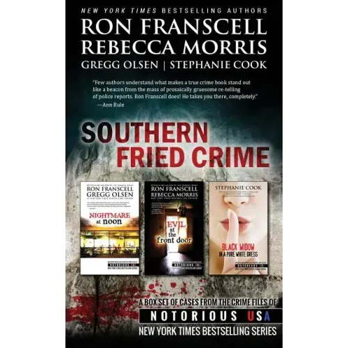 Southern Fried Crime Notorious USA Box Set (Texas, Louisiana, Mississippi)