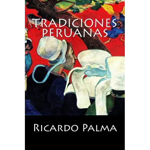 Tradiciones Peruanas