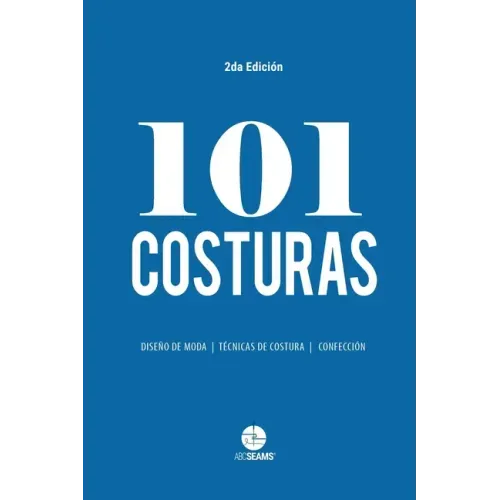 101 Costuras: Las costuras más usadas por diseñadores de moda.