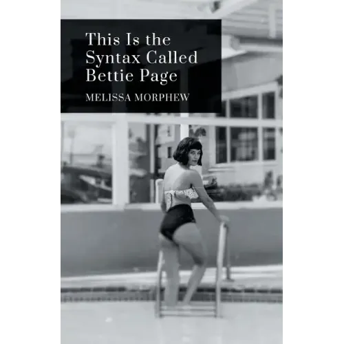 This Is the Syntax Called Bettie Page