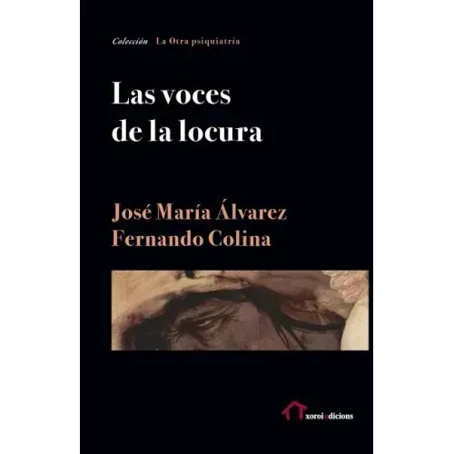Las voces de la locura