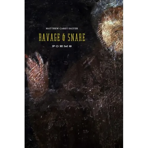 Ravage and Snare