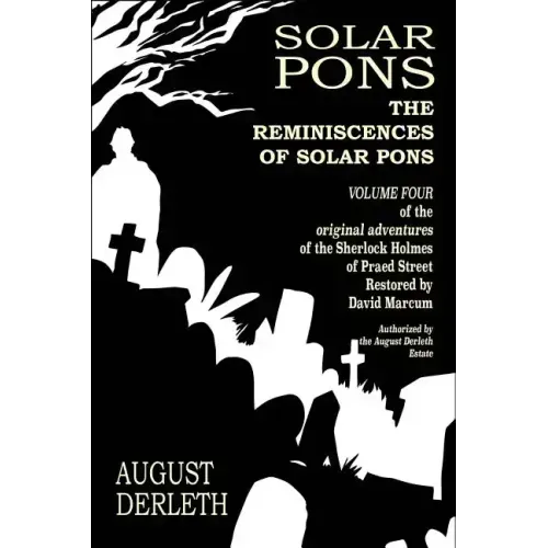 The Reminiscences of Solar Pons