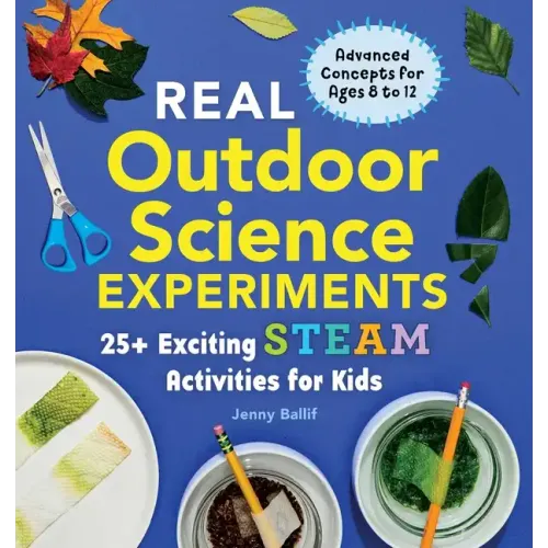 Real Outdoor Science Experiments