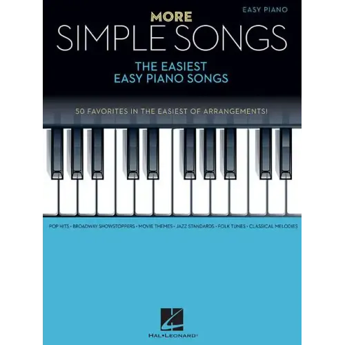 More Simple Songs: The Easiest Easy Piano Songs