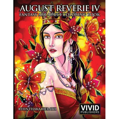August Reverie 4: Fantasy Art Adult Coloring Book