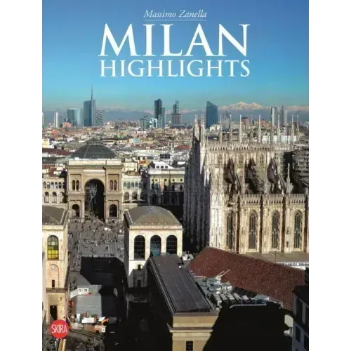 Milan: Highlights