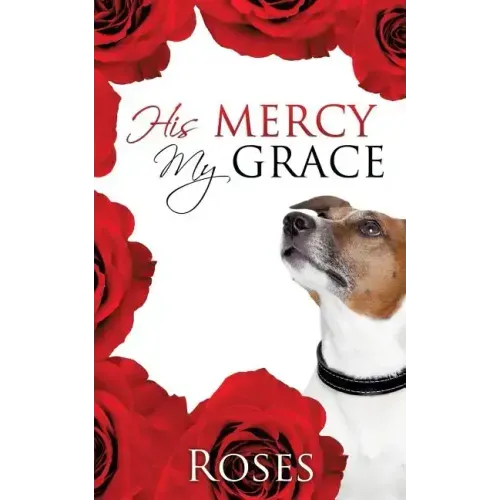 His Mercy, My Grace