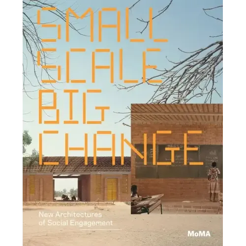 Small Scale, Big Change: New Architectures of Social Engagement