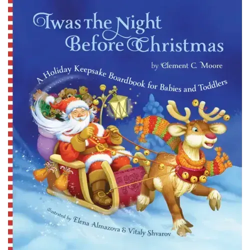 Twas the Night Before Christmas: A Holiday Keepsake Boardbook for Babies and Toddlers